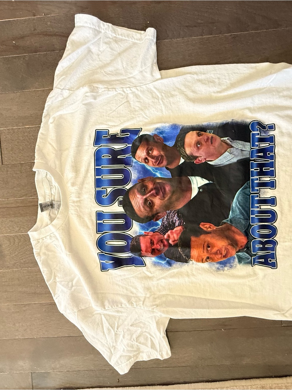 XL Are you sure about that tshirt